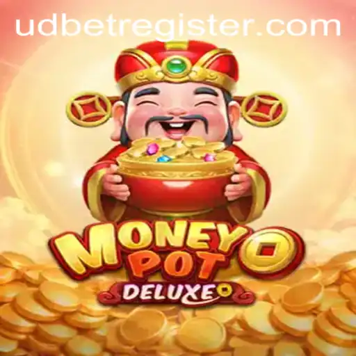 Exploring MoneyPotDELUXE: The Ultimate Game Experience with UDBET